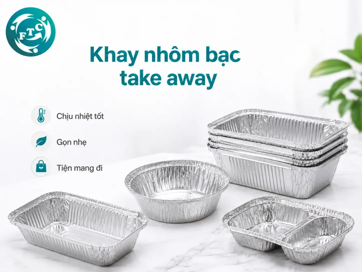 Khay nhôm bạc đựng đồ ăn take away